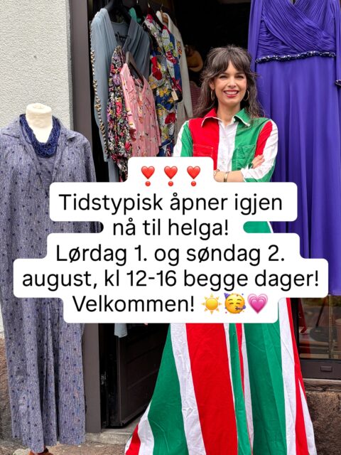 Lørdag 1. og søndag 2.august er butikken endelig åpen igjen etter en finfin sommerferie. Kl 12-16 begge dager. Nå gleder jeg meg til å se dere i butikken igjen! Velkommen til Tidstypisk i Sinsenterrassen 10, Oslo. 👋🏻🥳😻☀️